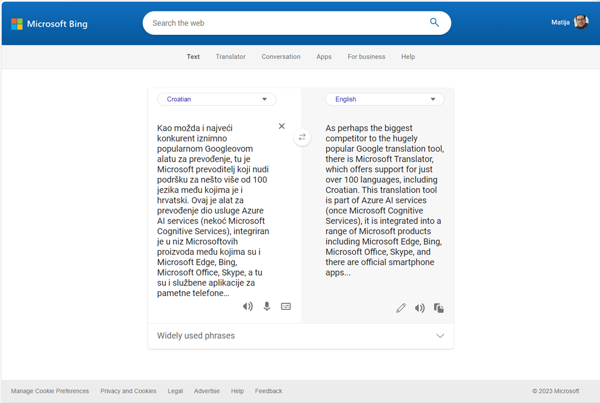 Bing Microsoft Translator koristi Microsoft Translator kako bi preveo upisani tekst za gotovo 130 jezika, no ni izbliza nije tako bogat značajkama i mogućnostima kao što je to Googleov prevoditelj  📷 www.bing.com/translator